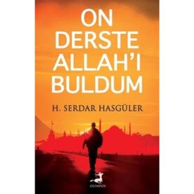 On Derste Allah’ı Buldum - Hasan Serdar Hasgüler