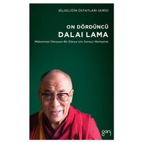 On Dördüncü Dalai Lama - Mükemmel Olmayan Bir Dünya İçin Sonsuz Merhamet / Alan Jacobs