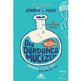 On Dördüncü Mucizem - Jennifer L. Holm