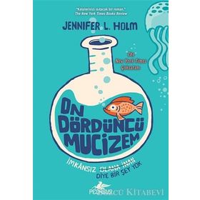On Dördüncü Mucizem - Jennifer L. Holm