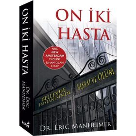 On İki Hasta - Eric Manheimer