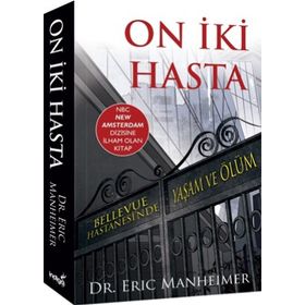 On İki Hasta - Eric Manheimer