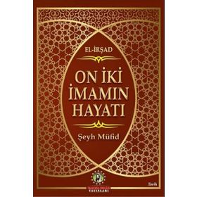 On İki İmamın Hayatı - Şeyh Müfid