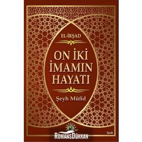 On İki İmamın Hayatı - Şeyh Müfid