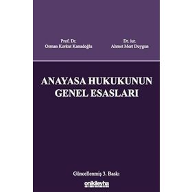 On İki Levha Yayıncılık - Anayasa Hukukunun Genel Esasları