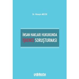 On İki Levha Yayıncılık - İnsan Hakları Hukukunda İşkence Soruşturması
