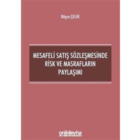 On İki Levha Yayıncılık - Mesafeli Satış Sözleşmesinde Risk ve Masrafların Paylaşımı