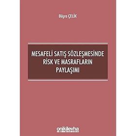On İki Levha Yayıncılık - Mesafeli Satış Sözleşmesinde Risk ve Masrafların Paylaşımı