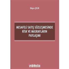 On İki Levha Yayıncılık - Mesafeli Satış Sözleşmesinde Risk ve Masrafların Paylaşımı