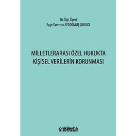 On İki Levha Yayıncılık - Milletlerarası Özel Hukukta Kişisel Verilerin Korunması