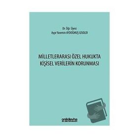 On İki Levha Yayıncılık - Milletlerarası Özel Hukukta Kişisel Verilerin Korunması