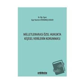 On İki Levha Yayıncılık - Milletlerarası Özel Hukukta Kişisel Verilerin Korunması