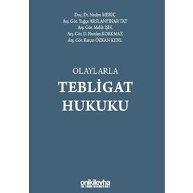 On İki Levha Yayıncılık - Olaylarla Tebligat Hukuku