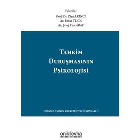 On İki Levha Yayıncılık - Tahkim Duruşmasının Psikolojisi