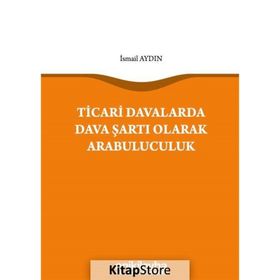 On İki Levha Yayıncılık - Ticari Davalarda Dava Şartı Olarak Arabuluculuk