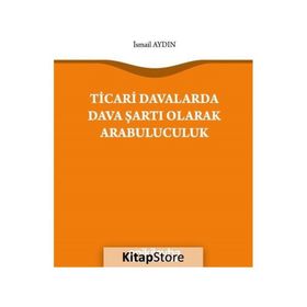 On İki Levha Yayıncılık - Ticari Davalarda Dava Şartı Olarak Arabuluculuk