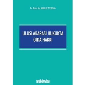 On İki Levha Yayıncılık - Uluslararası Hukukta Gıda Hakkı
