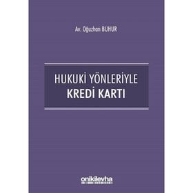 On İki Levha Yayınları - Hukuki Yönleriyle Kredi - Oğuzhan Buhur