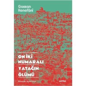 On İki Numaralı Yatağın Ölümü - Gassan Kenefani