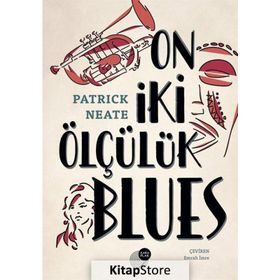 On İki Ölçülük Blues - Patrick Neate