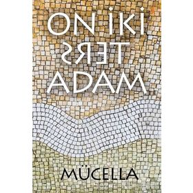 On İki Ters Adam - Mücella