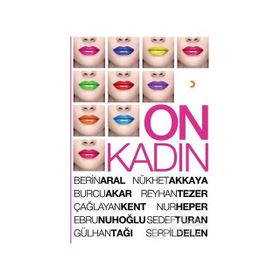 On Kadın - Berin Aral