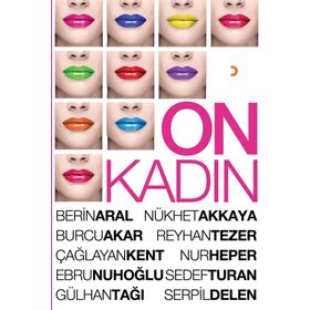 On Kadın - Berin Aral