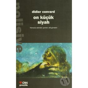 ON KÜÇÜK SIYAH - DIDIER CONVARD