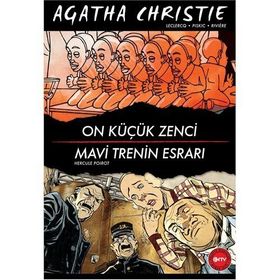 ON KÜÇÜK ZENCI - MAVI TRENIN ESRARI - AGATHA CHRISTIE
