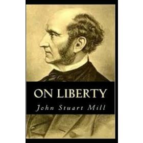 On Liberty - John Stuart Mill