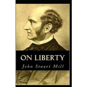 On Liberty - John Stuart Mill