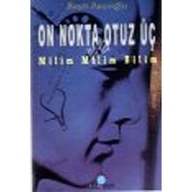 ON NOKTA OTUZ ÜÇ MILIM MILIM BILIM - R.AŞÇIOĞLU
