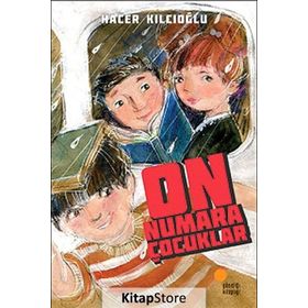 On Numara Çocuklar - Hacer Kılcıoğlu