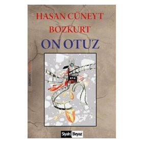On Otuz - Hasan Cüneyt Bozkurt