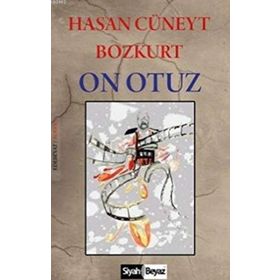 On Otuz - Hasan Cüneyt Bozkurt