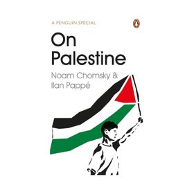 On Palestine - Noam Chomsky