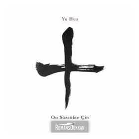 On Sözcükte Çin - Yu Hua