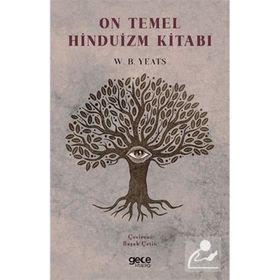 On Temel Hinduizm Kitabı - W. B. Yeats