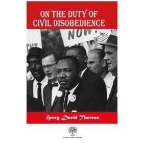 On The Duty Of Civil Disobedience-Platanus Publishing