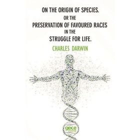 On The Origin Of Species Or Preservation Favoured Races In Struggle For Life - Charles Darwin