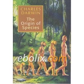 On The Origin Of Species Or Preservation Favoured Races In Struggle For Life - Charles Darwin