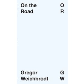 On The Road - Jack Kerouac