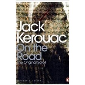 On The Road The Original Scroll - Jack Kerouac