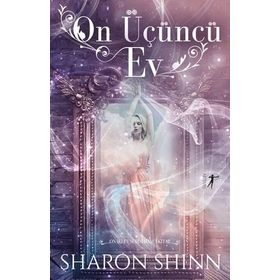 On Üçüncü Ev Sharon Shinn