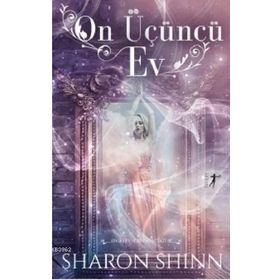 On Üçüncü Ev Sharon Shinn