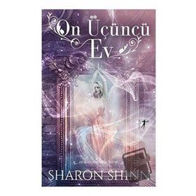 On Üçüncü Ev Sharon Shinn