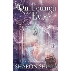 On Üçüncü Ev Sharon Shinn