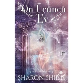 On Üçüncü Ev Sharon Shinn