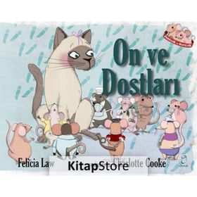 On ve Dostları - Felicia Law