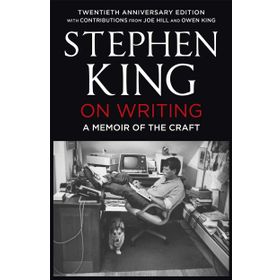 On Writing: A Memoir of the Craft